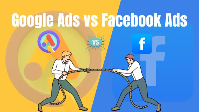 facebook ads vs Google ads
